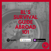 Episode 28 - BLs Survival Guide Abroad 101