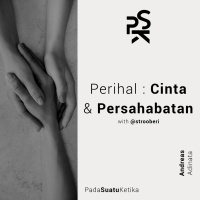 Perihal Cinta amp Persahabatan w/@strooberi