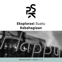 Eksplorasi Suatu Kebahagiaan