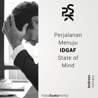 Perjalanan Menuju IDGAF State of Mind