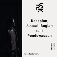 Kesepian, Sebuah Bagian dari Pendewasaan