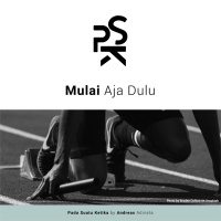 Mulai Aja Dulu
