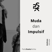 Muda dan Impulsif