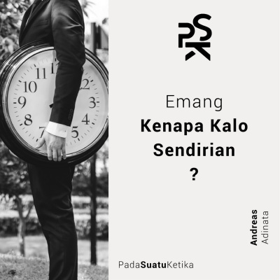 Psk (pada Suatu Ketika)