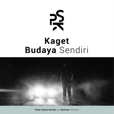 Psk (pada Suatu Ketika)