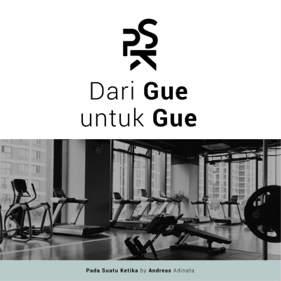 Psk (pada Suatu Ketika)