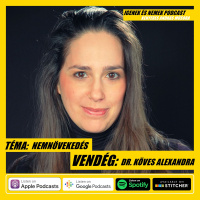 #35 - NEMNÖVEKEDÉS-VENDÉG: DR. KÖVES ALEXANDRA