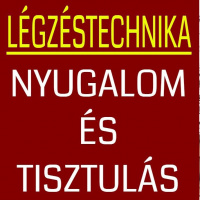 Légzéstechnika - cél a lelki nyugalom és testi tisztulás | aktív meditáció