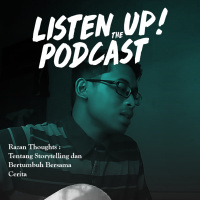 Listen Up! Razan Thoughts : Tentang Storytelling dan Bertumbuh Bersama Cerita