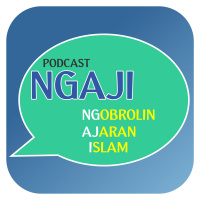 Podcast Ngaji Episode 1 - Apa Itu Islam?