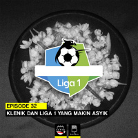 Eps 32: Klenik dan Liga 1 yang Makin ASYIK!