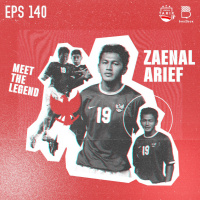 Eps. 140: Meet the Legend: Zaenal Arief