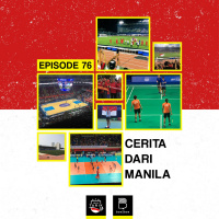 Eps. 76: Cerita Dari Manila