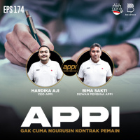 Eps. 174: APPI Ternyata Gak Cuman Ngurusin Kontrak Pemain
