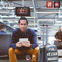 Eps. 115: Yuk, ke Luar Negeri!