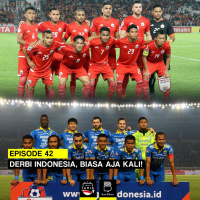 Eps. 42: Derbi Indonesia, Biasa Aja Kali!