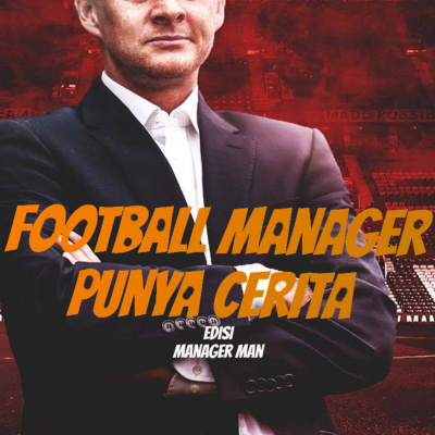 Football Manager Punya Cerita