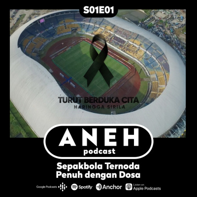 Aneh Podcast