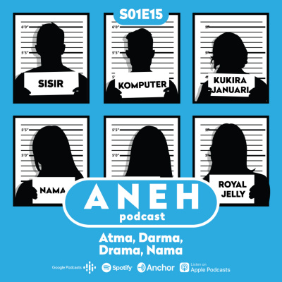 Aneh Podcast