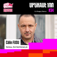 #34 CĂLIN FUSU | Neogen.capital -> BestJobs, VIVRE, Clever Taxi... Despre adrenalina investițiilor în serie și ce înseamnă, de fapt, să fii bogat?
