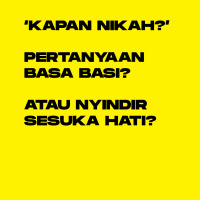 Ide Jawaban Pertanyaan Kapan Nikah?