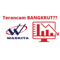 #16 Benarkah Waskita Karya (WSKT) Terancam Bangkrut??