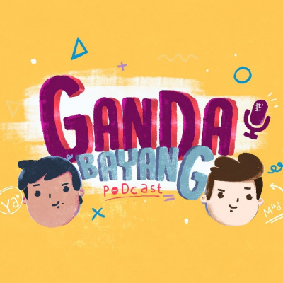 Ganda Bayang Podcast