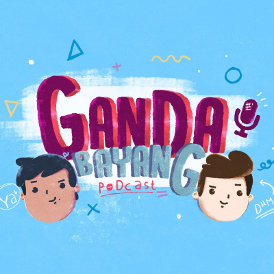 Ganda Bayang Podcast