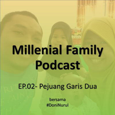 Millenial Family Podcast