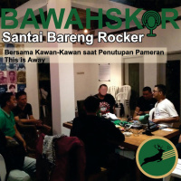 Santai Bareng Rocker | Eps 7: bersama kawan-kawan penutupan pameran This is Away
