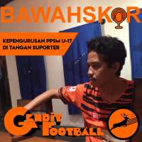 Gendit Football | Eps 1: Kepengurusan PPSM U-17 di Tangan Suporter