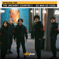 The Uncanny Counter 2 — So Mun So Cool!