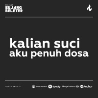 Bujang Beleter - Menuju Satu Tahun | Bagian Ketiga