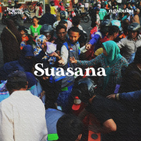 #02 NGABUBU - Suasana