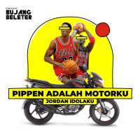 Bujang Beleter - Pippen Motorku