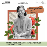 PowWow Class Hows Life? #3 : Mensyukuri Bumi (Sebuah Penghayatan terhadap Sisi Hidup yang Terlupakan)