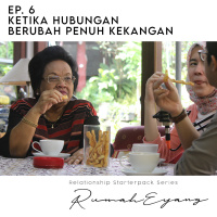 Ep. 06 Ketika Hubungan Berubah Penuh Kekangan, Relationship Starter Pack