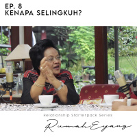 Ep. 08 Kenapa Selingkuh? Relationship Starter Pack
