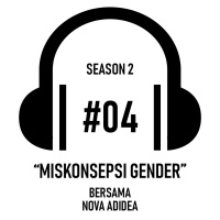 S02#04 - Miskonsepsi Gender