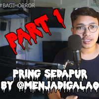 PRING SEDAPUR by MenjadiGalao (PART 1) - Podcat Bagi Horror