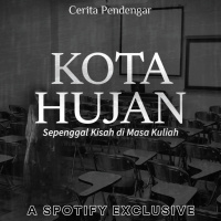 KOTA HUJAN - Podcast Bagi Horror