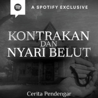 KONTRAKAN DAN NYARI BELUT - Podcast Bagi Horror