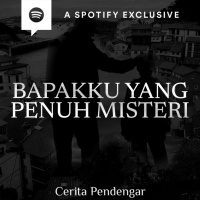 BAPAK KU YANG PENUH MISTERI - Podcast Bagi Horror