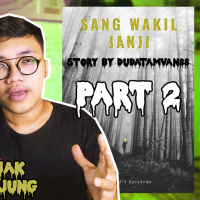 SANG WAKIL JANJI (PART 2) by Dudatamvan88 - Podcast Bagi Horror