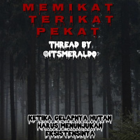 MEMIKAT, TERIKAT, PEKAT. HUTAN. by @Itsmeraldo - Podcast Bagi Horror