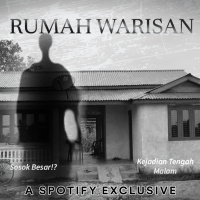 RUMAH WARISAN - Podcast Bagi Horror