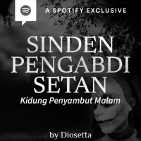SINDEN PENGABDI SETAN (KIDUNG PENYAMBUT MALAM) by @Diosetta - Podcast Bagi Horror