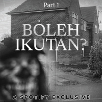 BOLEH IKUTAN?! - Podcast Bagi Horror