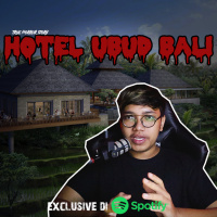 HOTEL UBUD BALI - Podcast Bagi Horror