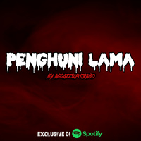 PENGHUNI LAMA - Podcast Bagi Horror